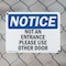 Signmission Not An Entrance Please Use Other Door OSHA Notice Sign, Plastic, 10in W x 7in L, 2PK OS-2PACK-NS-P-710-L-15148 - alternate 8